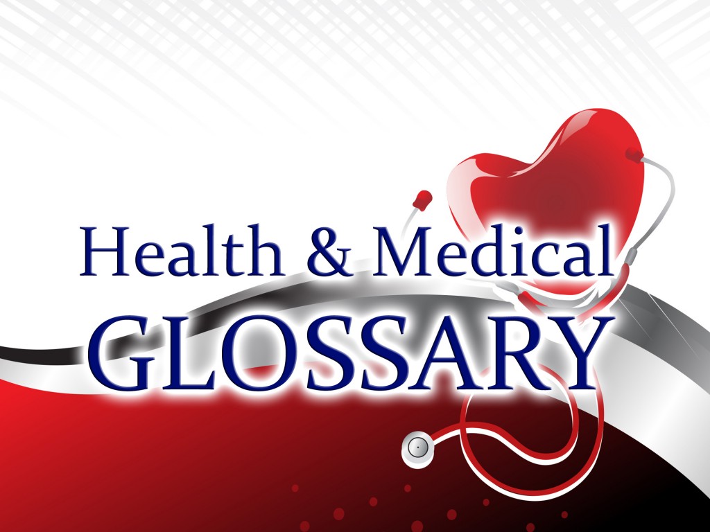 Prediabetes Health & Medical Glossary of Terms