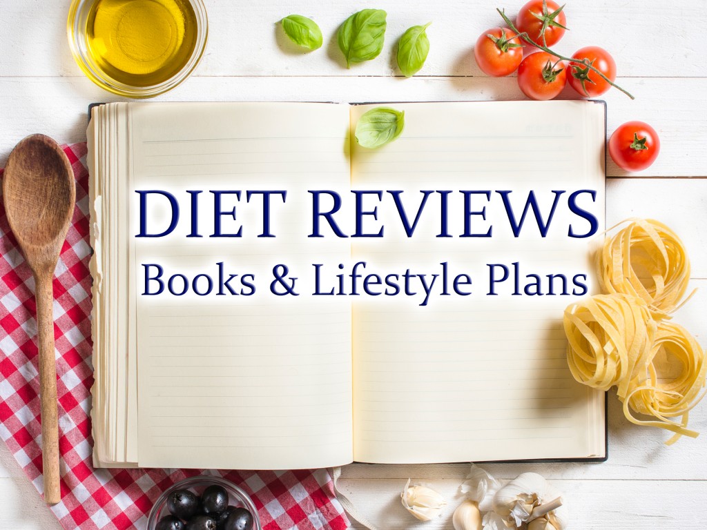 Diet Books and Lifestyle Plan Reviews